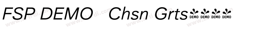 FSP DEMO   Chsn Grts字体转换